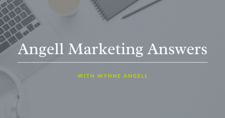 Angell Marketing Answers with Wynne Angell
