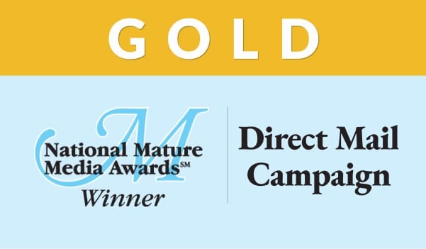 Gold award banner above a light blue panel featuring the National Mature Media Awards Winner logo on the left and Direct Mail Campaign text on the right.